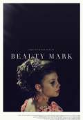 Beauty Mark (2013) Poster #1 Thumbnail