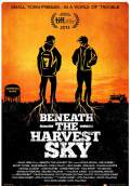 Beneath The Harvest Sky (2013) Poster #1 Thumbnail
