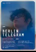 Berlin Telegram (2012) Poster #1 Thumbnail