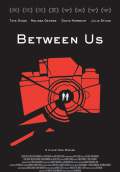Between Us (2013) Poster #1 Thumbnail