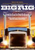 Big Rig (2007) Poster #1 Thumbnail