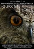Bless Me, Ultima (2013) Poster #1 Thumbnail