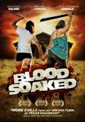 Blood Soaked (2014) Poster #1 Thumbnail