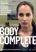 Body Complete (2012) Poster #1 Thumbnail