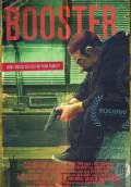 Booster (2012) Poster #1 Thumbnail