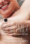 Breastmilk (2014) Poster #1 Thumbnail