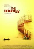 The Bright Day (2012) Poster #1 Thumbnail