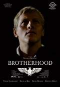 Brotherhood (2010) Poster #1 Thumbnail