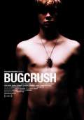 Bugcrush (2006) Poster #1 Thumbnail