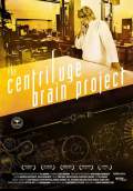 The Centrifuge Brain Project (2012) Poster #1 Thumbnail