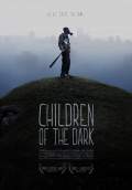 Children of the Dark (2011) Poster #1 Thumbnail