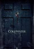 ColdWater (2011) Poster #1 Thumbnail