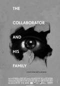 The Collaborator And His Family (2011) Poster #1 Thumbnail