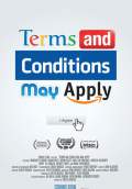 Terms and Conditions May Apply (2013) Poster #1 Thumbnail