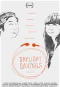 Daylight Savings (2011) Poster #1 Thumbnail