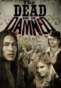 The Dead and the Damned (2010) Poster #1 Thumbnail