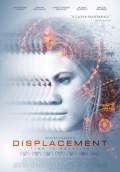 Displacement (2017) Poster #2 Thumbnail