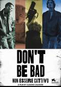 Don't Be Bad (2015) Poster #1 Thumbnail