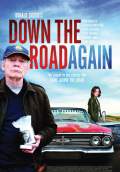 Down The Road Again (2011) Poster #1 Thumbnail