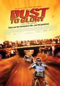 Dust to Glory (2005) Poster #1 Thumbnail