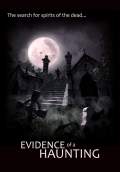 Evidence of a Haunting (2011) Poster #1 Thumbnail