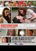 Excuse Me for Living (2012) Poster #1 Thumbnail