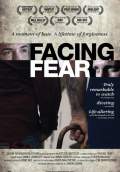 Facing Fear (2013) Poster #1 Thumbnail