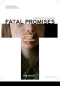 Fatal Promises (2009) Poster #1 Thumbnail