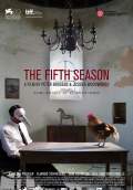 The Fifth Season (La cinquième saison) (2013) Poster #1 Thumbnail