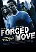Forced Move (2016) Poster #1 Thumbnail