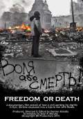 Freedom or Death! (2015) Poster #1 Thumbnail