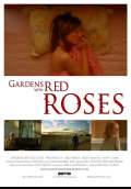 Gardens with Red Roses (2009) Poster #1 Thumbnail