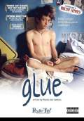 Glue (2006) Poster #1 Thumbnail