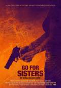 Go For Sisters (2013) Poster #2 Thumbnail