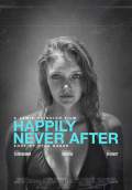 Happily Never After (2013) Poster #1 Thumbnail
