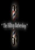 The Hilltop Barbershop (2014) Poster #1 Thumbnail