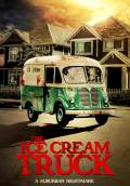 The Ice Cream Truck (2017) Poster #1 Thumbnail