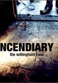 Incendiary: The Willingham Case (2011) Poster #1 Thumbnail