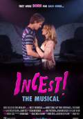 Incest! The Musical (2011) Poster #1 Thumbnail