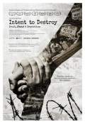 Intent to Destroy (2017) Poster #1 Thumbnail