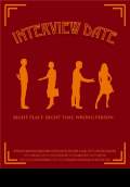 Interview Date (2011) Poster #1 Thumbnail