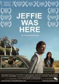 Jeffie Was Here (2010) Poster #1 Thumbnail