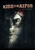 Kiss the Abyss (2013) Poster #1 Thumbnail