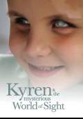 Kyren and the Mysterious World of Sight (2011) Poster #1 Thumbnail