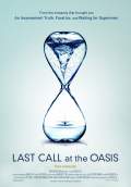 Last Call at the Oasis (2011) Poster #1 Thumbnail