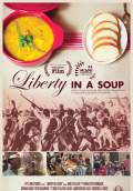 Liberty in a Soup (2015) Poster #1 Thumbnail