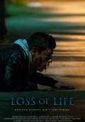 Loss of Life (2013) Poster #1 Thumbnail