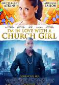 I'm in Love with a Church Girl (2013) Poster #1 Thumbnail