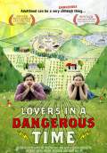Lovers in a Dangerous Time (2011) Poster #1 Thumbnail