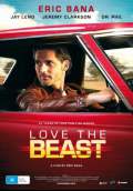 Love the Beast (2009) Poster #1 Thumbnail